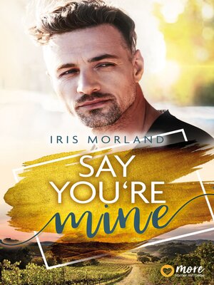 cover image of Say You're Mine